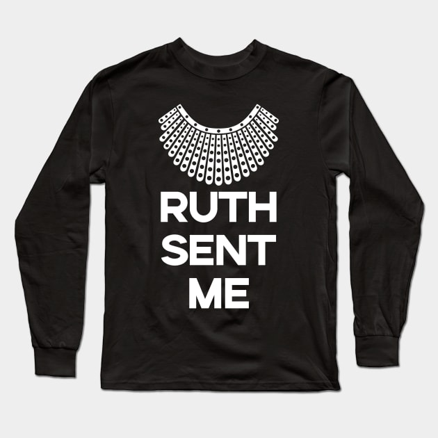 Ruth Sent Me Long Sleeve T-Shirt by machmigo